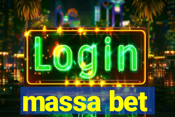massa bet